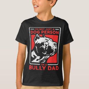 Camiseta Sou um dono de cachorro Pai Americano Bully