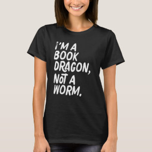 Camiseta Sou Um Dragão Do Livro Não Um Geek De Verme Leitur