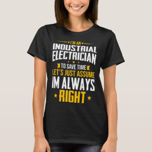Camiseta Sou um eletricista industrial para economizar temp