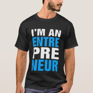 Camiseta Sou um Empreendedor - Entre Pre Neur
