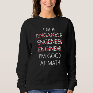 Camiseta Sou um Engenheiro bom em matemática Física Ciência