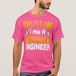 Camiseta SOU UM Engenheiro Cerâmico Engenheiro de Cerâmica 