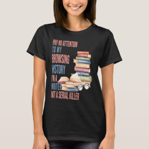 Camiseta Sou um escritor e não um autor do serial Killer
