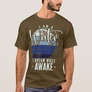 Camiseta Sou Um Escritor Que Sonho Enquanto Autor Novelista