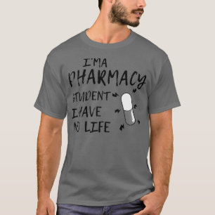 Camiseta Sou Um Estudante De Farmácia Que Não Tenho Fármaco