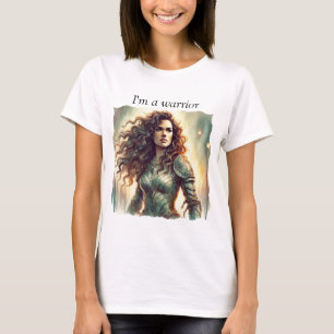 Camiseta Sou um guerreiro T-Shirt, abraça a sua força