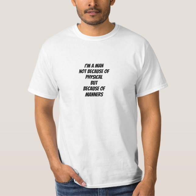Camiseta Sou um homem (Frente)