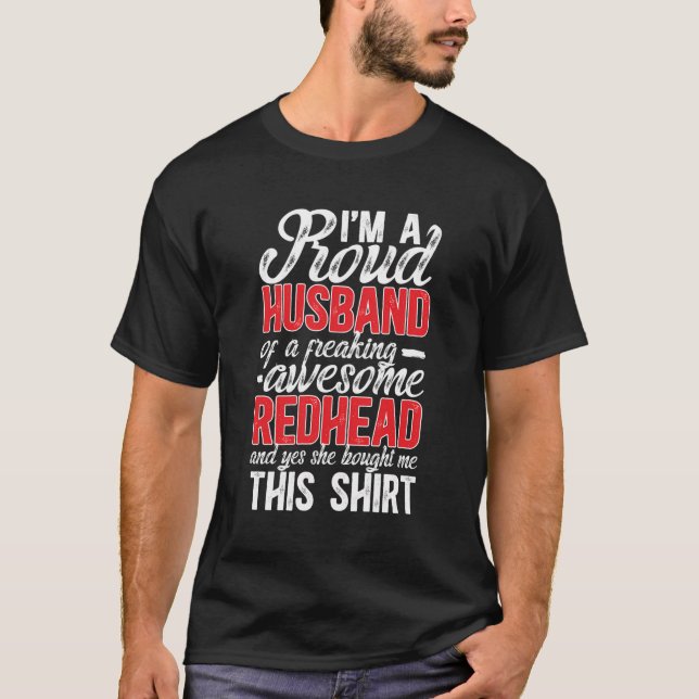 Camiseta Sou Um Marido Orgulhoso De Um Marido Ruivo (Frente)