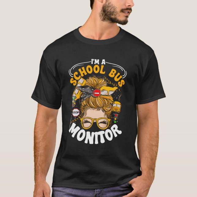 Camiseta Sou Um Monitor De Ônibus Escolar (Frente)