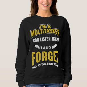Camiseta Sou um Multitarefa que posso ouvir Ignorar e esque