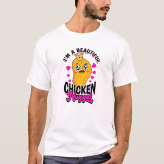 Camiseta Sou um nugget de frango lindo - nugget de frango