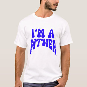 Camiseta Sou um Pai - Coração de um Pai