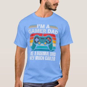 Camiseta Sou um pai gamer como um pai normal, só que muito 