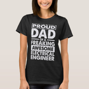 Camiseta Sou um Pai Orgulhoso de um eletricista espantoso