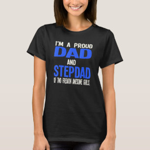 Camiseta Sou um Pai Orgulhoso e Pai Stepdad Bonus