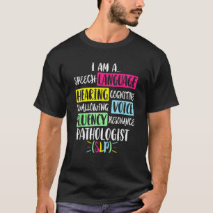 Camiseta Sou um Patologista de Língua de Discurso SLP Thera