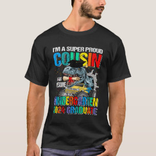 Camiseta Sou Um Primo Super Orgulhoso De Um Incrível Kinder