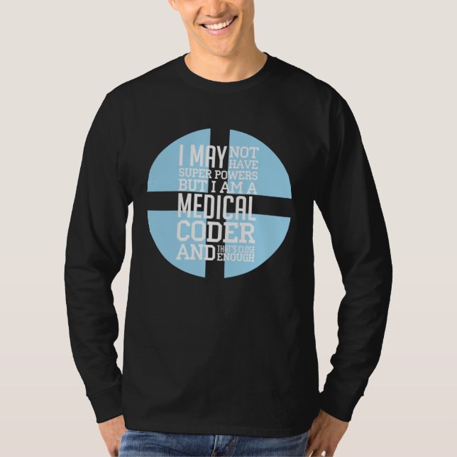 Camiseta Sou um Programador de Codificação Médica Código Se (Frente)