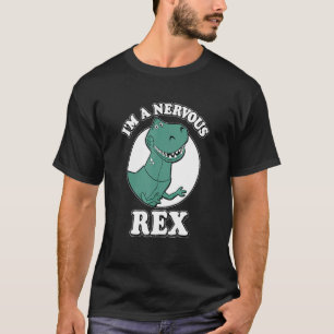 Camiseta Sou um Rex Rex Nervoso Animais Pré-Históricos