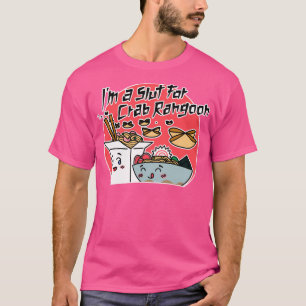 Camiseta Sou Um T Para Crab Rangoon