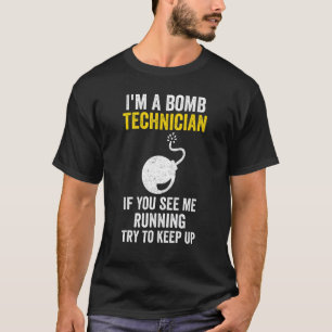 Camiseta Sou Um Técnico De Bomba Se Me Vê Correndo Tente