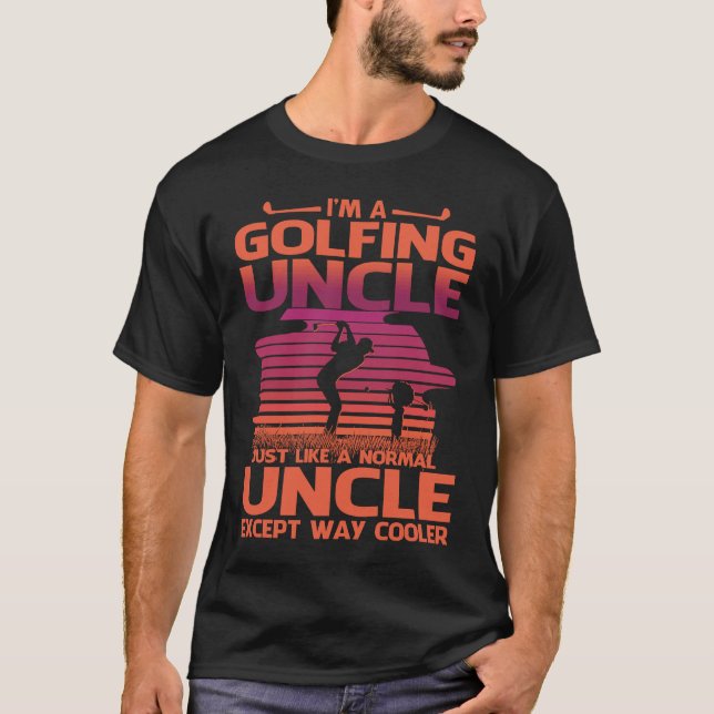 Camiseta Sou um tio Golfe, como um tio normal (Frente)