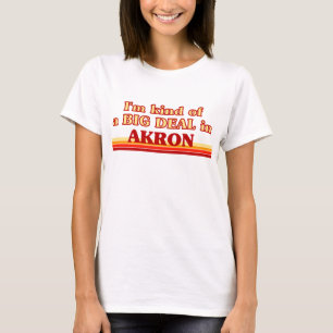 Camiseta Sou um tipo de grande acordo em Akron