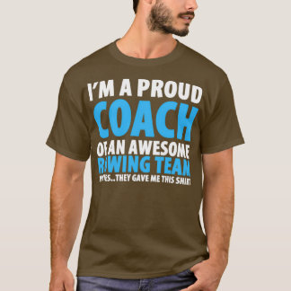 Camiseta Sou Um Treinador Orgulhoso De Uma Equipe De Remo I