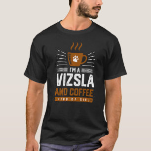 Camiseta Sou Um Vizsla E Uma Garota Húngara
