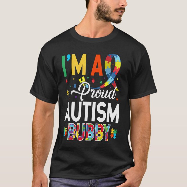 Camiseta Sou uma Bubby Orgulhosa de Autismo Combinando Cons (Frente)