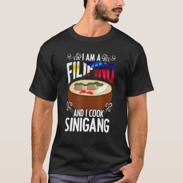 Camiseta Sou Uma Comida Filipina Sinigang Pinoy Soup Filipi (Frente)