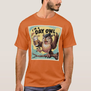 Camiseta Sou uma coruja do dia!