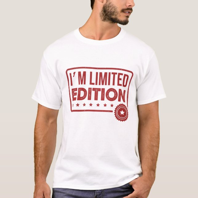 Camiseta Sou uma edição limitada (Frente)