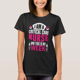Camiseta Sou uma enfermeira e esta é a minha semana cuidand