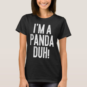 Camiseta Sou uma fantasia de Panda Duh