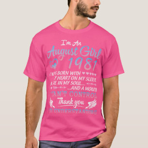 Camiseta Sou Uma Garota De Agosto De 1981 Feliz Aniversário