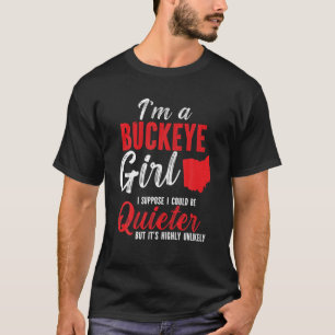 Camiseta Sou uma garota de Buckeye Estado de Ohio por Mulhe