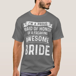 Camiseta Sou uma madrinha de casamento orgulhosa de noiva n