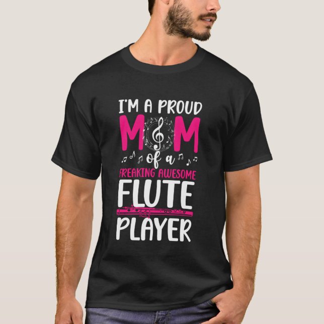 Camiseta Sou uma mãe de flauta orgulhosa de uma mãe que toc (Frente)