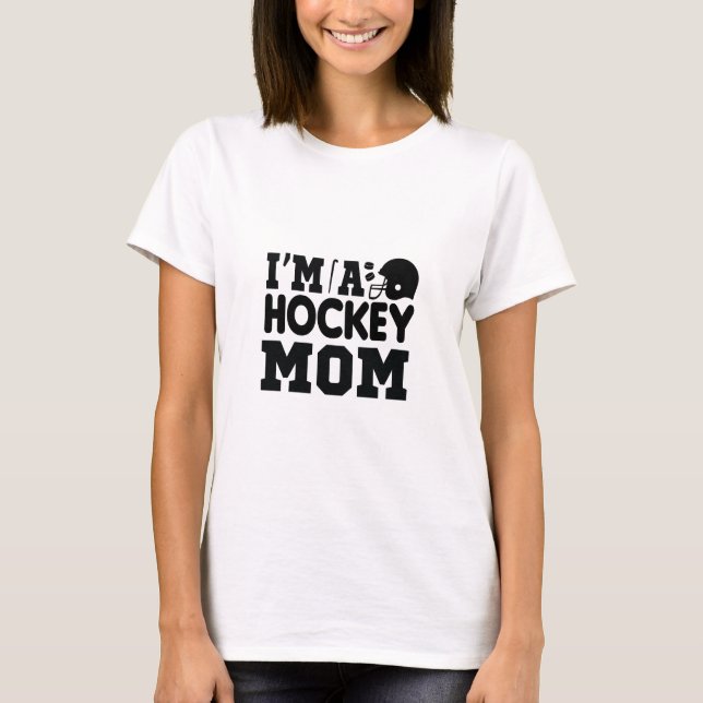 Camiseta Sou uma mãe de hóquei (Frente)
