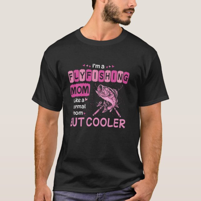 Camiseta Sou uma mãe de pesca com isca artificial como uma  (Frente)