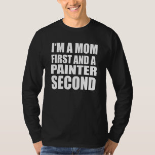 Camiseta Sou uma mãe e um texto gráfico para pintor