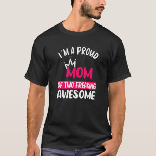Camiseta Sou uma mãe orgulhosa de duas mães maravilhosas.