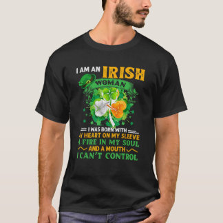 Camiseta Sou Uma Mulher Irlandesa Que Estava Nascer Com O M