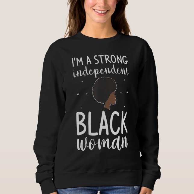 Camiseta Sou uma mulher negra independente, Melanin Afro (Frente)