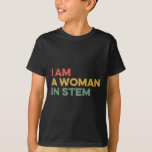 Camiseta Sou Uma Mulher No Stem Steminist Science Feminist<br><div class="desc">Sou Uma Mulher Em Ciência Esteminista Feminista Em Matemática</div>