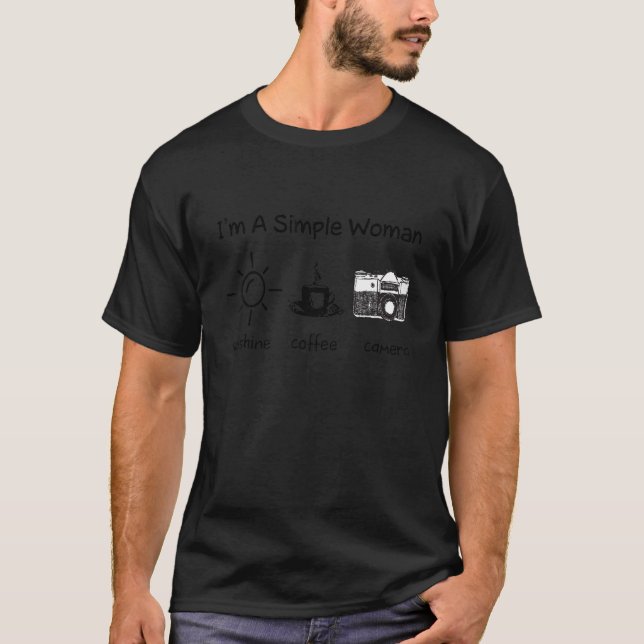 Camiseta Sou uma mulher simples câmera de café solar (Frente)