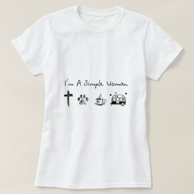 Camiseta Sou uma mulher simples, jesus cão acampando (Frente do Design)