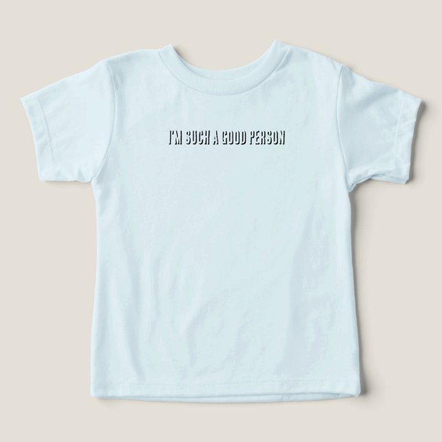 Camiseta Sou uma pessoa tão boa (Design frontal)