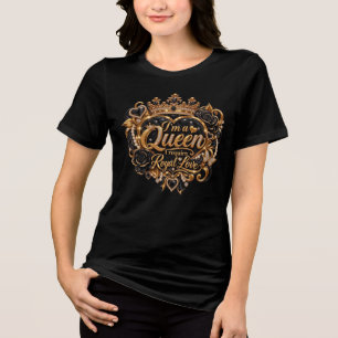 Camiseta Sou uma Rainha Elegante Desenho de Coroa Real